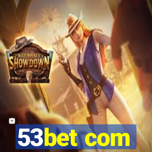 53bet com